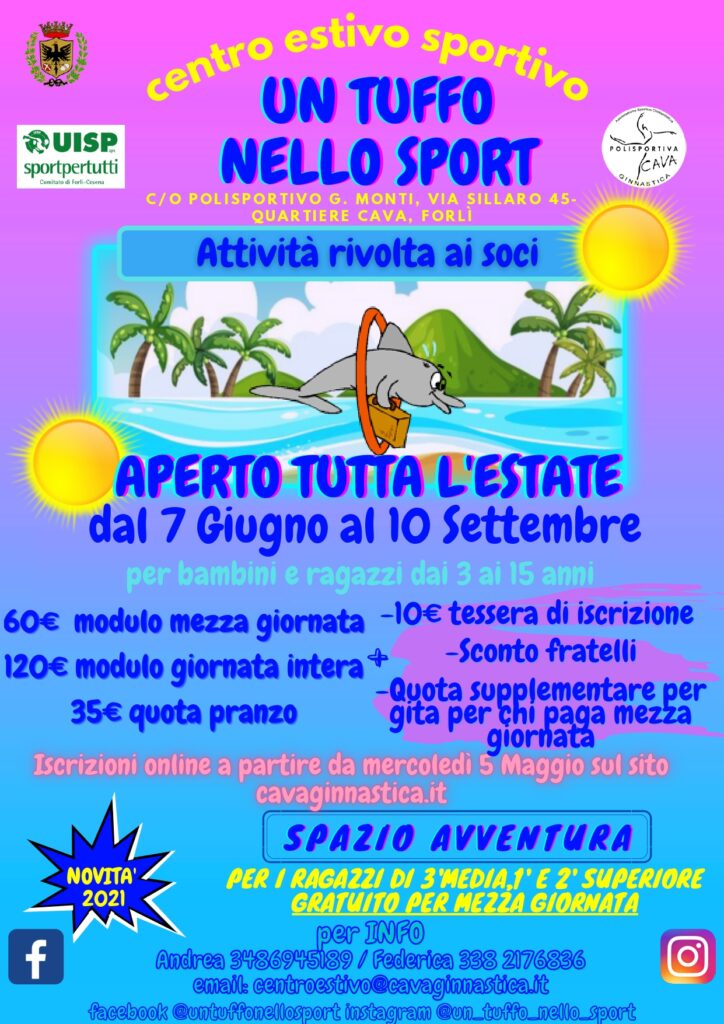 Centro Estivo 2021 a Forlì "UN TUFFO NELLO SPORT": Sport, Grandi e divertentissimi giochi, Avventura, Attività laboratoriali, compiti e Gita settimanale!